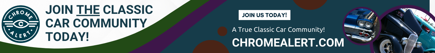 Chrome Alert - Classic Car Community