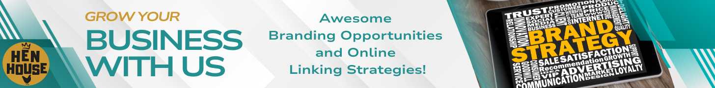 Hen House Branding Opportunities